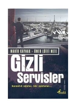 Gizli Servisler, Karanlık Odalar