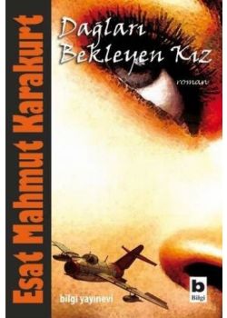 Dağları Bekleyen Kız