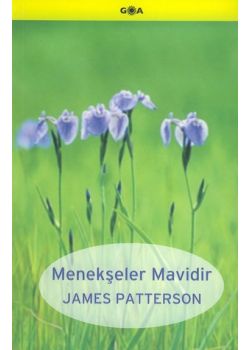 Menekşeler Mavidir