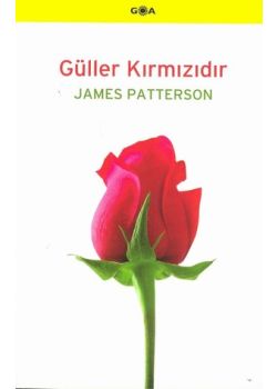 Güller Kırmızıdır