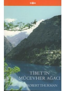 Tibet'in Mücevher Ağacı Robert Thurman