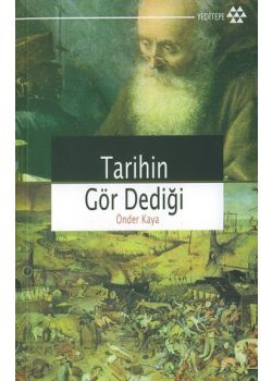 Tarihin Gör Dediği