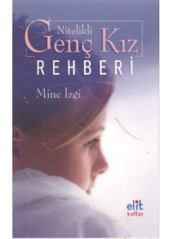 Nitelikli Genç Kız Rehberi