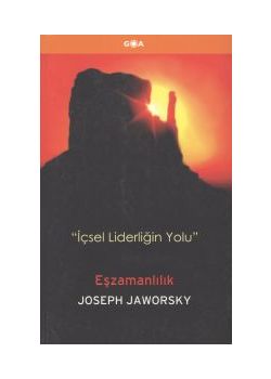 İçsel Liderliğin Yolu Eşzamanlılık