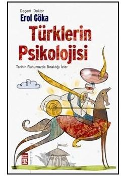 Türklerin Psikolojisi Erol Göka