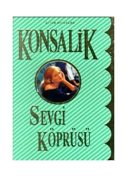 Sevgi Köprüsü Konsalik