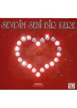 Sevdim Seni Bir Kere Karisik Sanatcilar