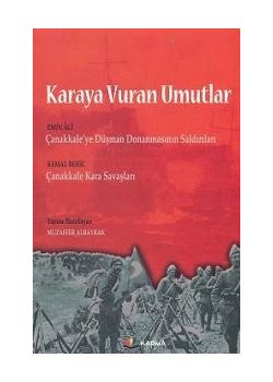 Karaya Vuran Umutlar Muzaffer Albayrak