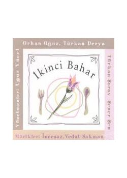 Ikinci Bahar Film Müzikleri