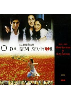 O da Beni Seviyor Film Müzikleri