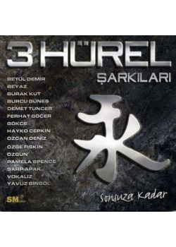 Sonsuza Kadar 3 Hürel Şarkıları