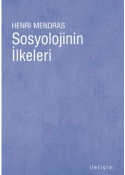 Sosyolojinin Ilkeleri Henri Mendras