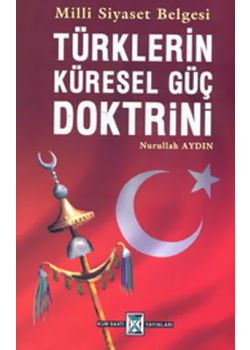 Türklerin Küresel Güç Doktrini