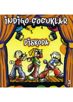 Diskoda Indigo Cocuklari