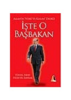 Işte O Başbakan Hüseyin Bayrak