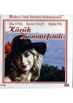 Kücük Hanimefendi Tuba Ünsal