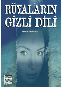 Rüyaların Gizli Dili Berrin Türkoğlu