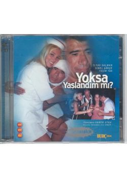 Yoksa Yaslandim mi?  Ilyas Salman- Sibel Gökce