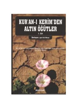 Kuran-i Kerim'den Altin Ögütler Derleyen: Serif Ali Minaz