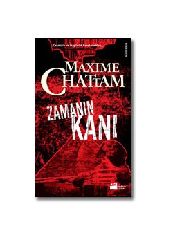 Zamanın Kanı Maxime Chattam