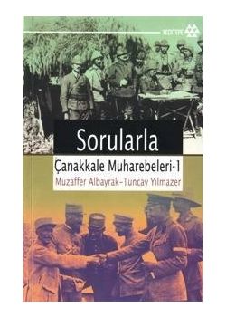 Sorularla Çanakkale Muharebeleri Muzaffer Albayrak