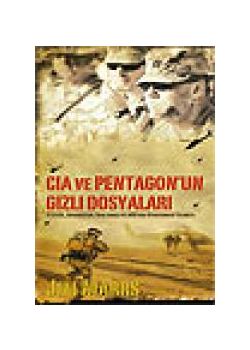 Cia ve Pentagon'un Gizli Dosyalari