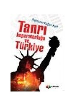 Tanrı İmparatorluğu ve Türkiye