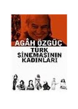 Türk Sinemasının Kadınları