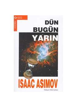 Dün, Bugün, Yarın