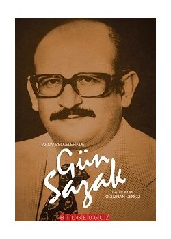 Arşiv Belgelerinde Gün Sazak Oguzhan Cengiz