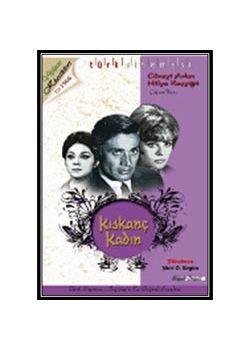 Kıskanç Kadın Cüneyt Arkin, Hülya Kocyigit