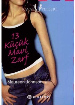 13 Küçük Mavi Zarf Maureen Johnson