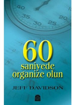 60 Saniyede Organize Olun