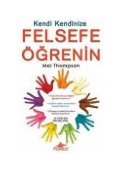 Kendi Kendinize Felsefe Öğrenin