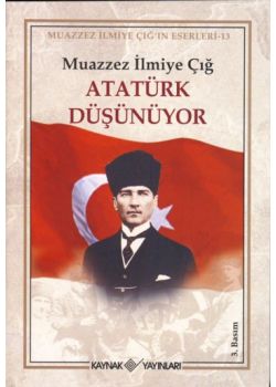 Atatürk Düşünüyor
