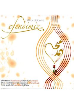 Efendimiz Ünlü Sanatcilar Söylüyor