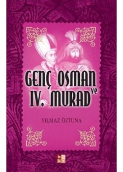 Genç Osman ve IV. Murad