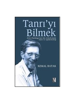 Tanrı'yı Bilmek Kemal Batak