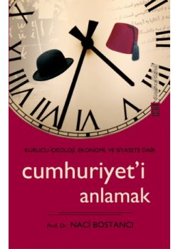 Cumhuriyet'i Anlamak
