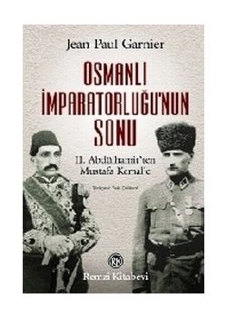 Osmanlı İmparatorluğu'nun Sonu