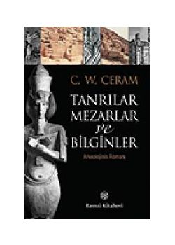 Tanrılar, Mezarlar ve Bilginler