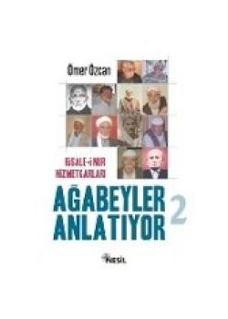 Ağabeyler Anlatıyor 2Ömer Özcan