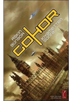 Gohor, Kiyametten Sonra Askin Güngör