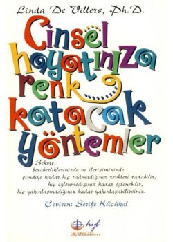 Cinsel Hayatınıza Renk Katacak Yöntemler L. Villers