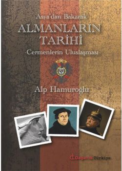 Almanların Tarihi - Germenlerden Günümüze