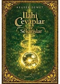 İlahi Cevaplar ve Sekanslar