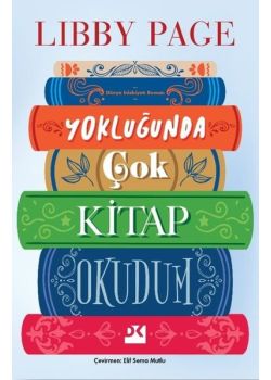  Yokluğunda Çok Kitap Okudum