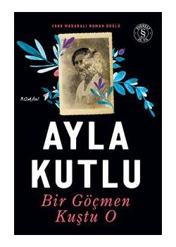 Bir Göçmen Kuştu O