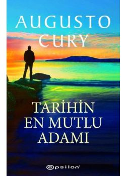 Tarihin En Mutlu Adamı