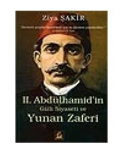 2. Abdülhamid'in Gizli Siyaseti ve Yunan Zaferi